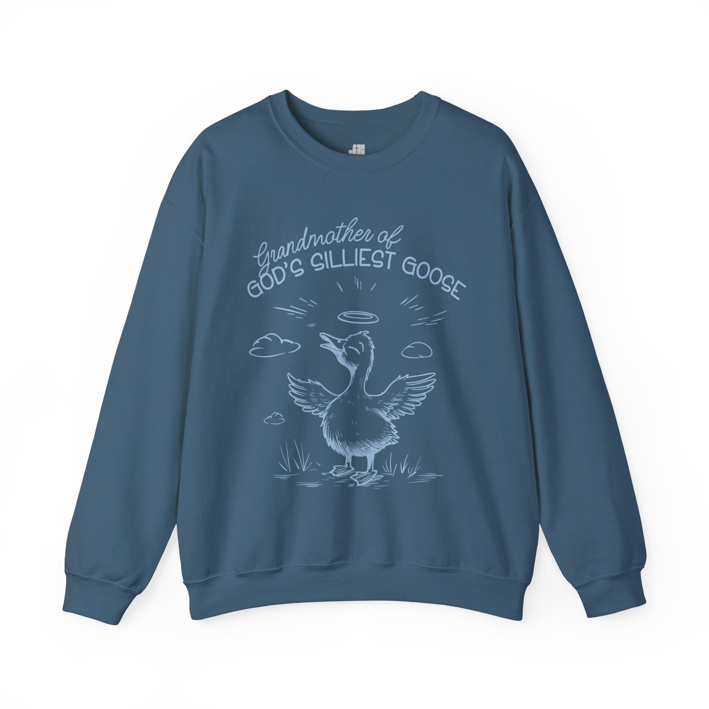 Grandmother of God's Silliest Goose Sweatshirt - Christian Crewneck Pullover