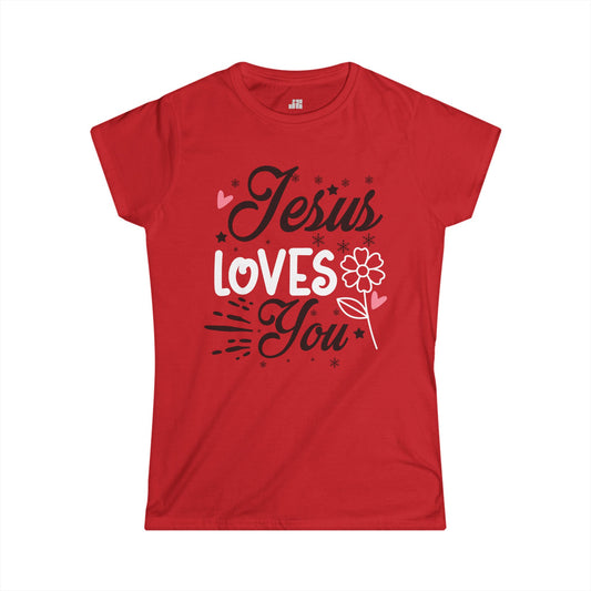 Christian Women's Jesus Loves You Softstyle T-shirt