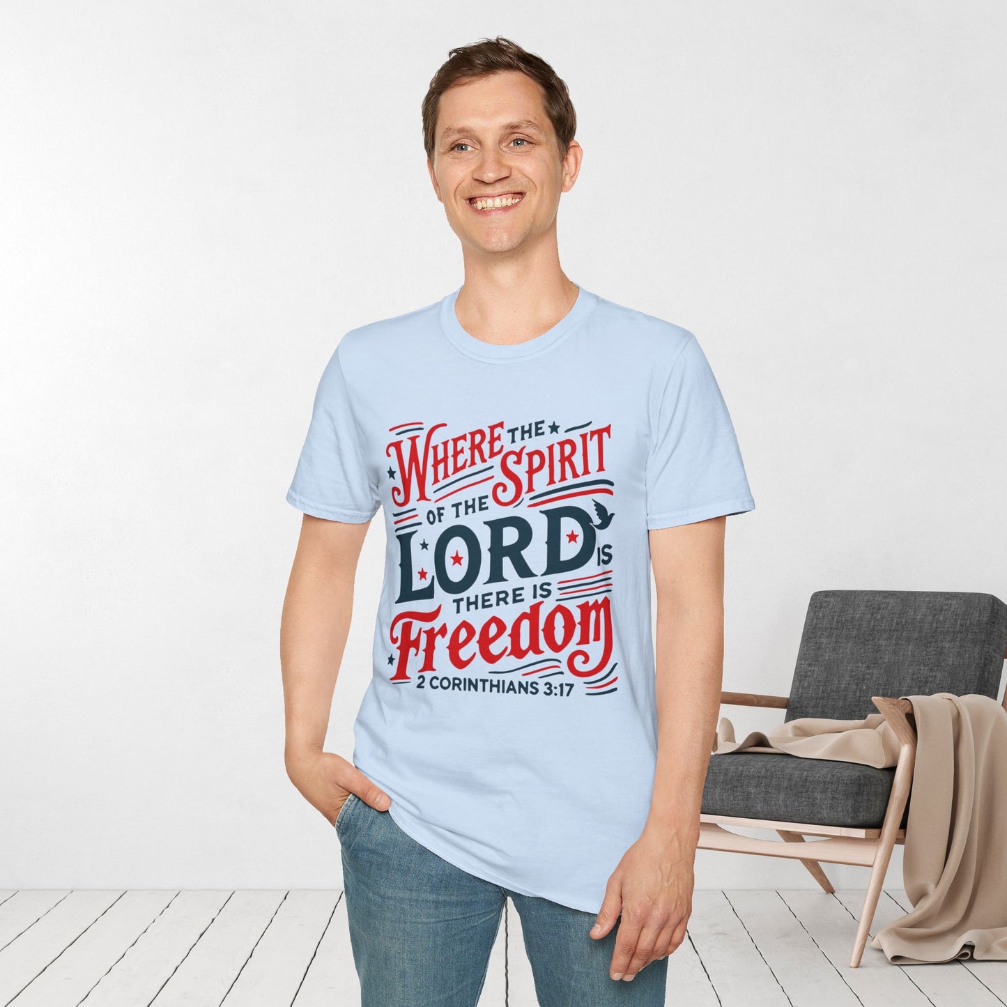 Where The Spirit of The Lord Is There is Freedom Softstyle T-shirt