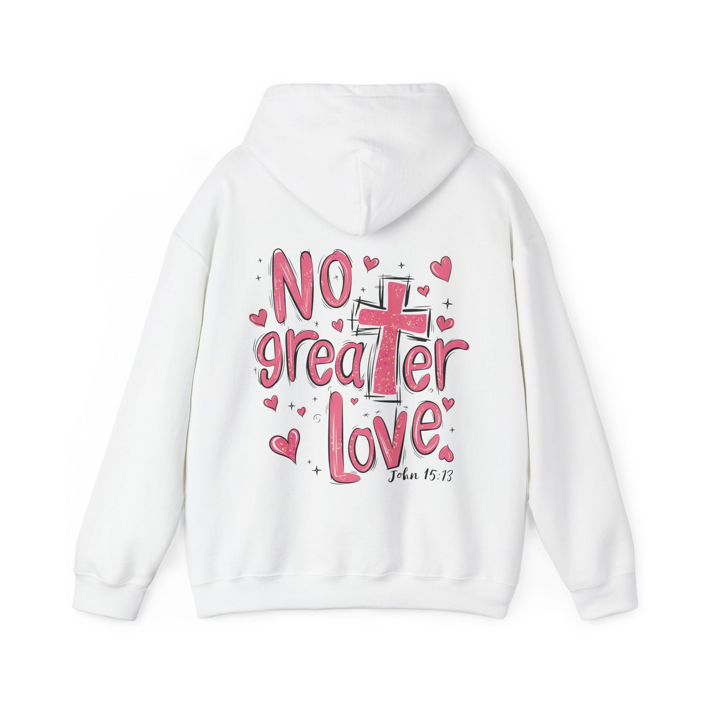 No Greater Love - John 15:13 Bible Verse Christian Hoodie