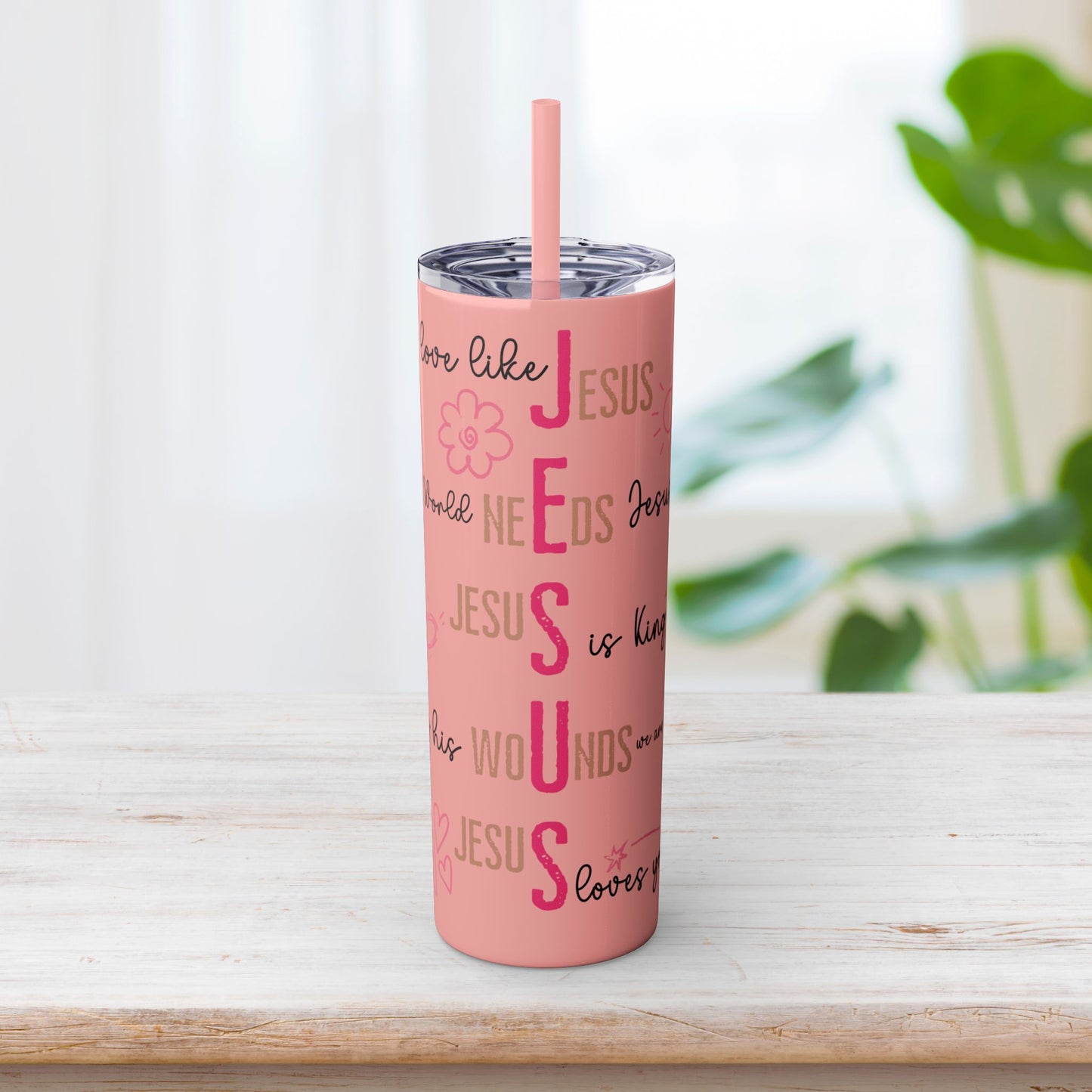 Jesus Skinny Tumbler with Straw - 20oz