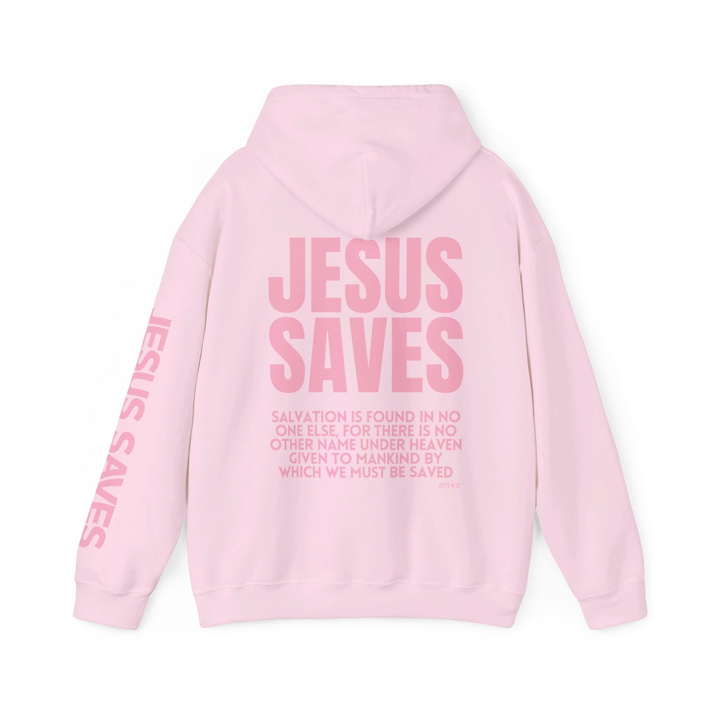 Jesus Saves Hoodie - Acts 4:12 Bible Verse Christian Hoodie