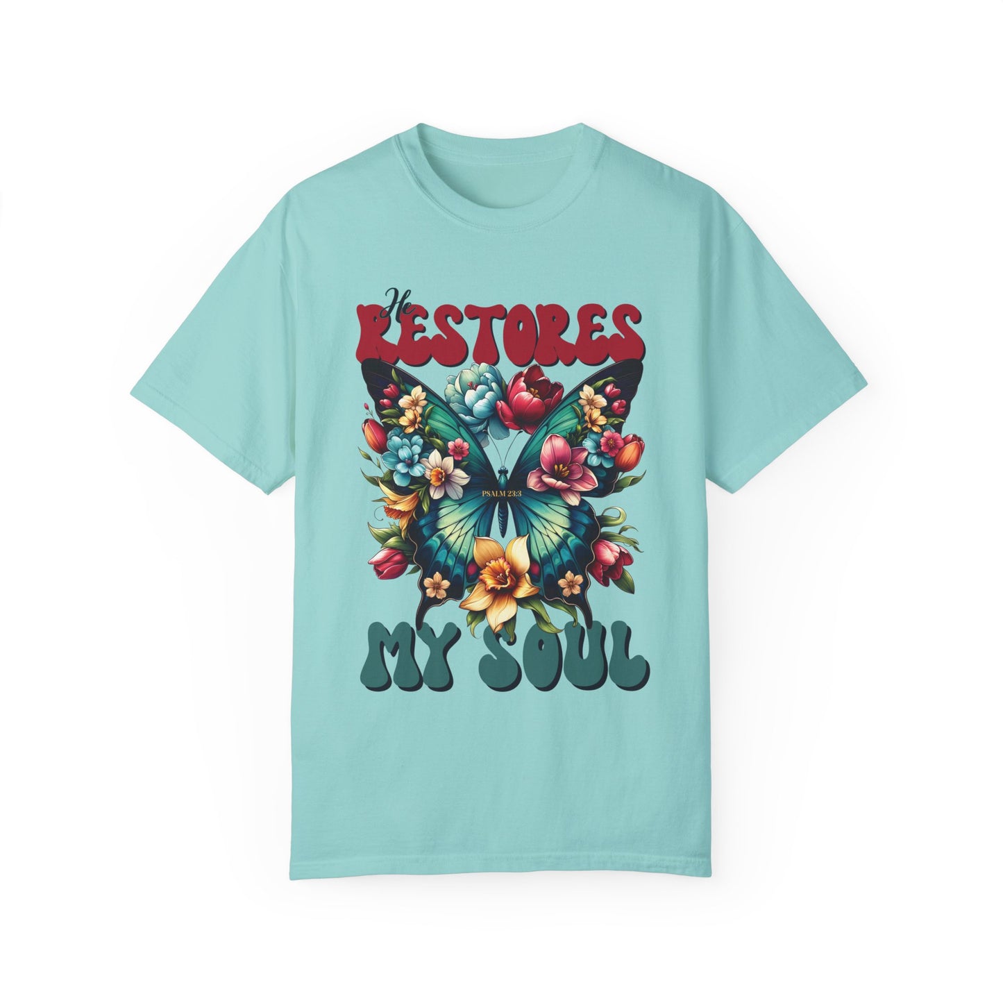 He Restores My Soul Comfort Colors Shirt - Psalm 23:3 Bible Verse Christian Shirt - Boho Christian Shirt