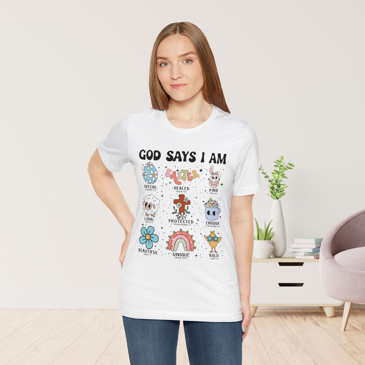 God Says I Am... Soft Cotton Tee - Christian Easter Tee