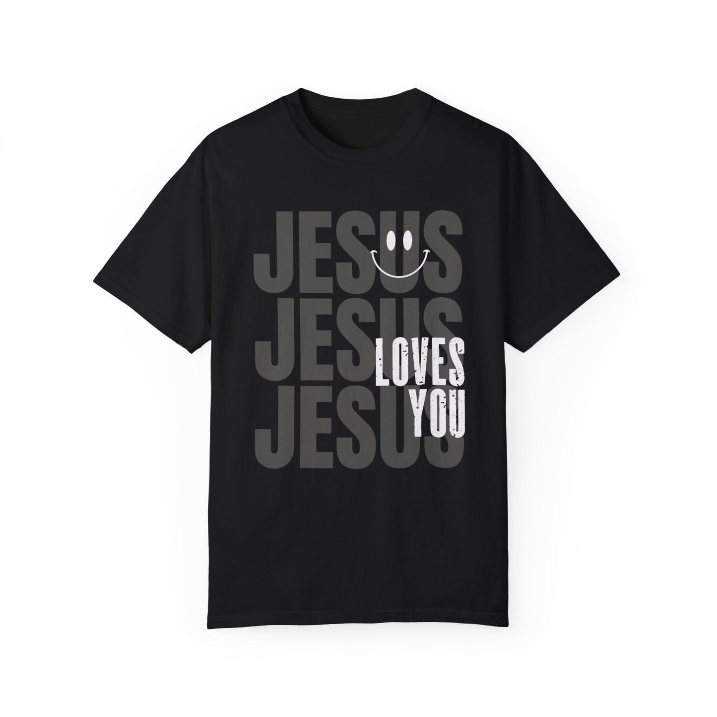 Jesus Loves You Comfort Colors Christian Shirt