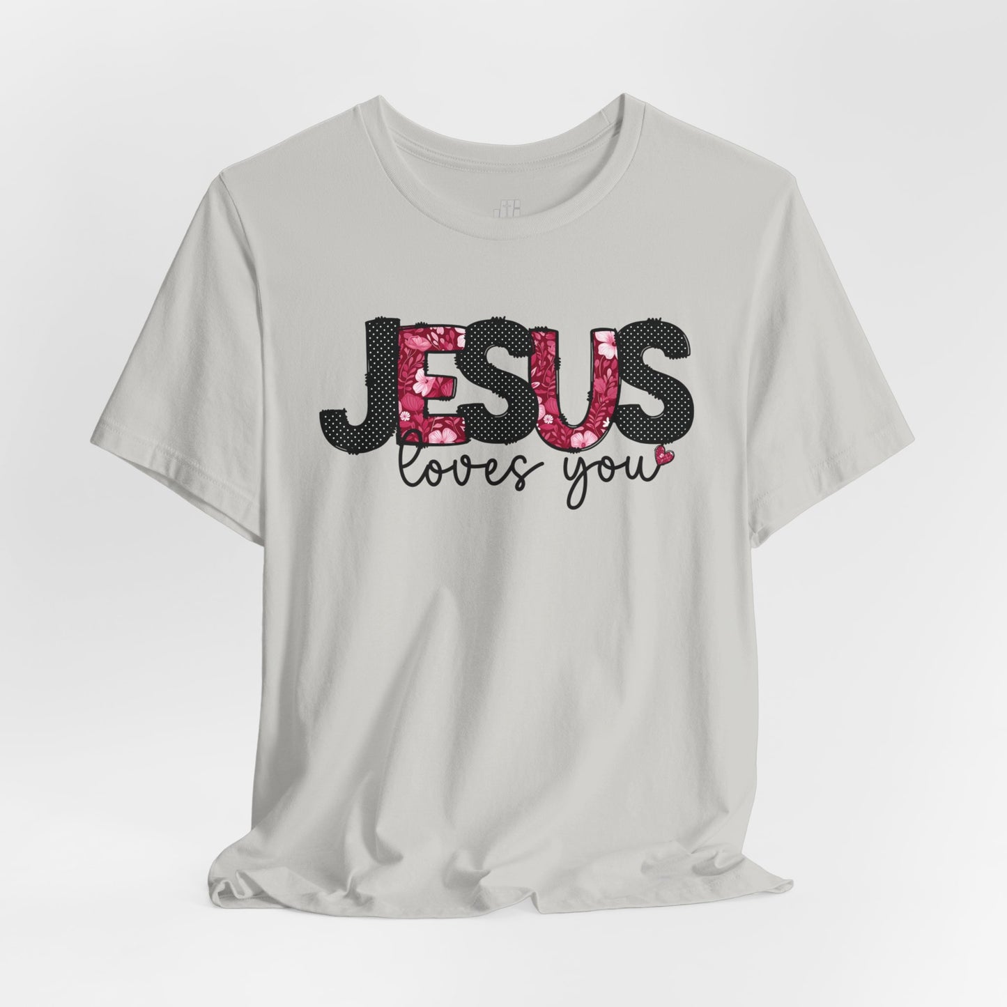 Jesus Loves You Soft Cotton Tee - Christian Shirt