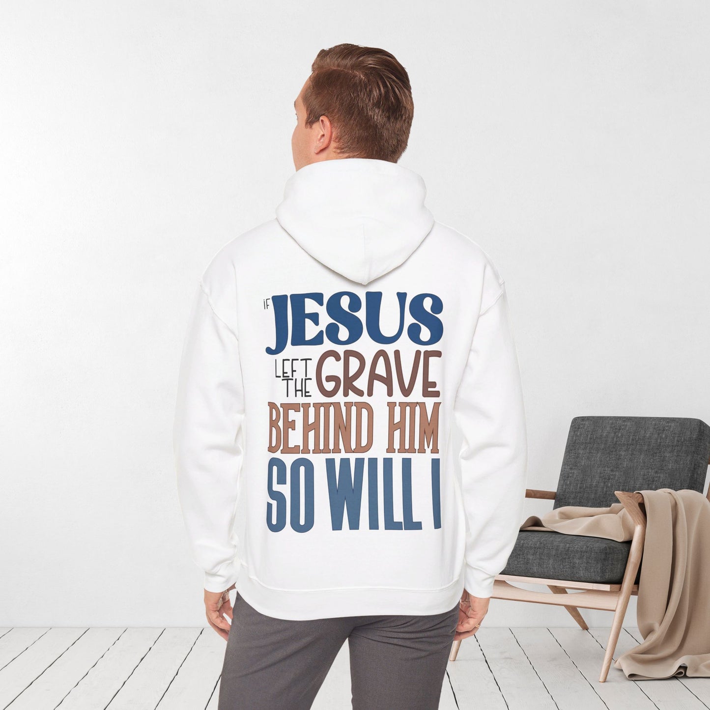 If Jesus Left The Grave Behind Him So Will I Hoodie