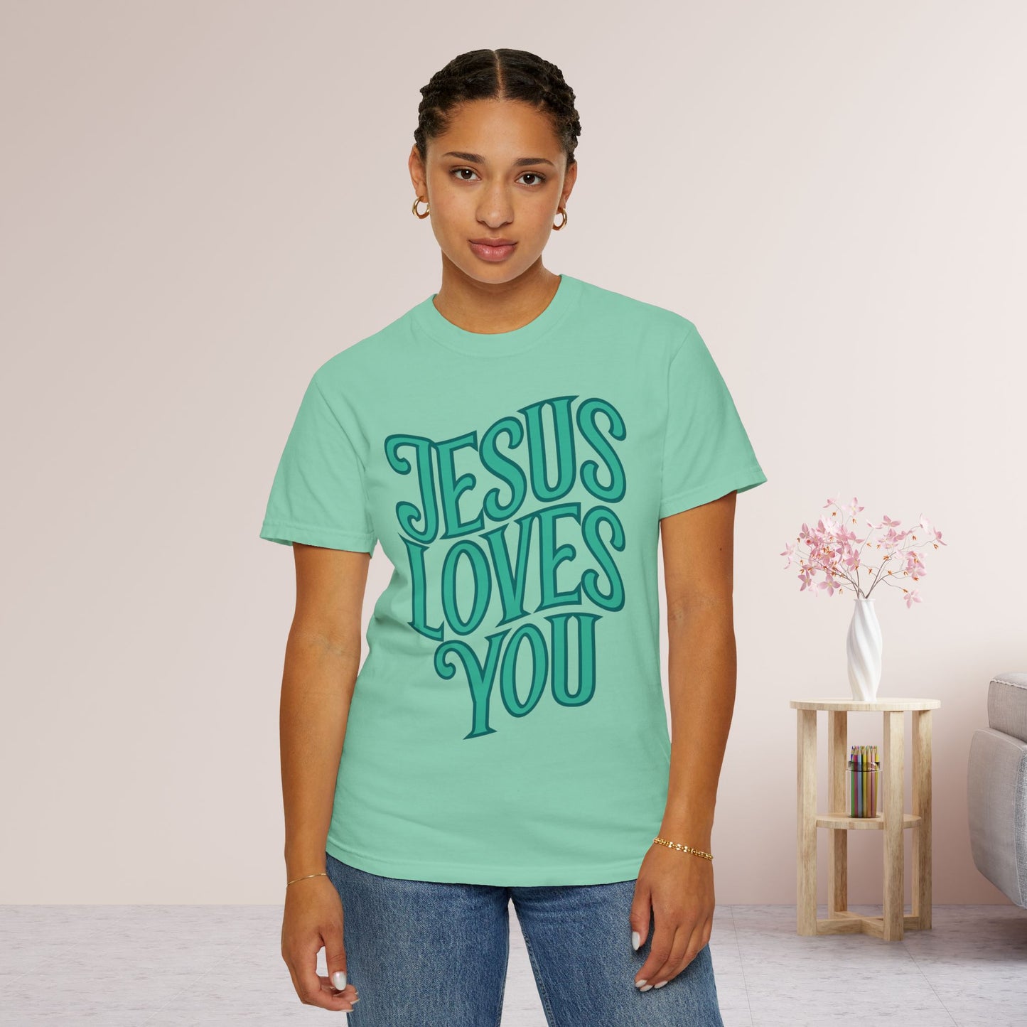 Jesus Loves You Comfort Colors Shirt