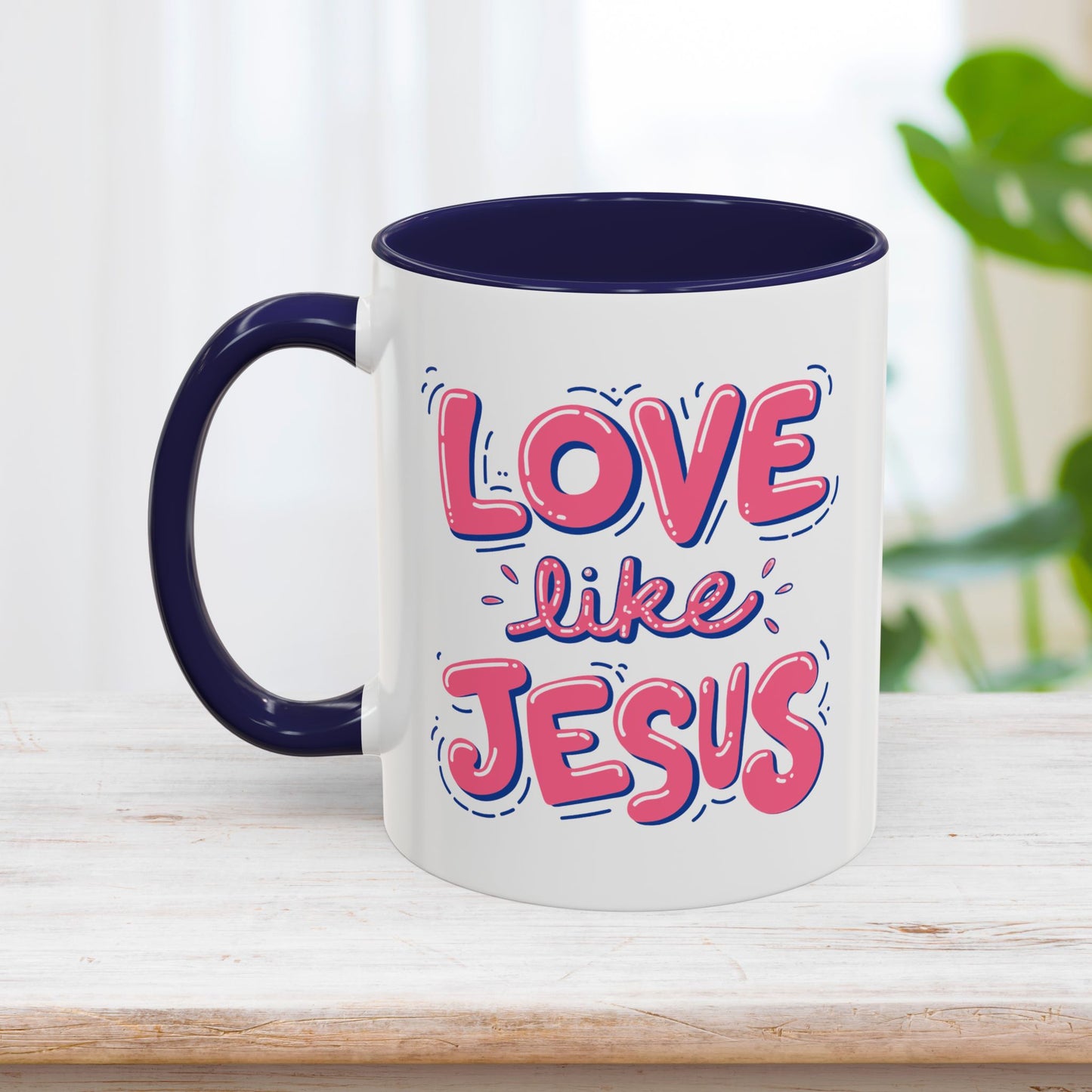 Love Like Jesus Mug - Christian Coffee Mug