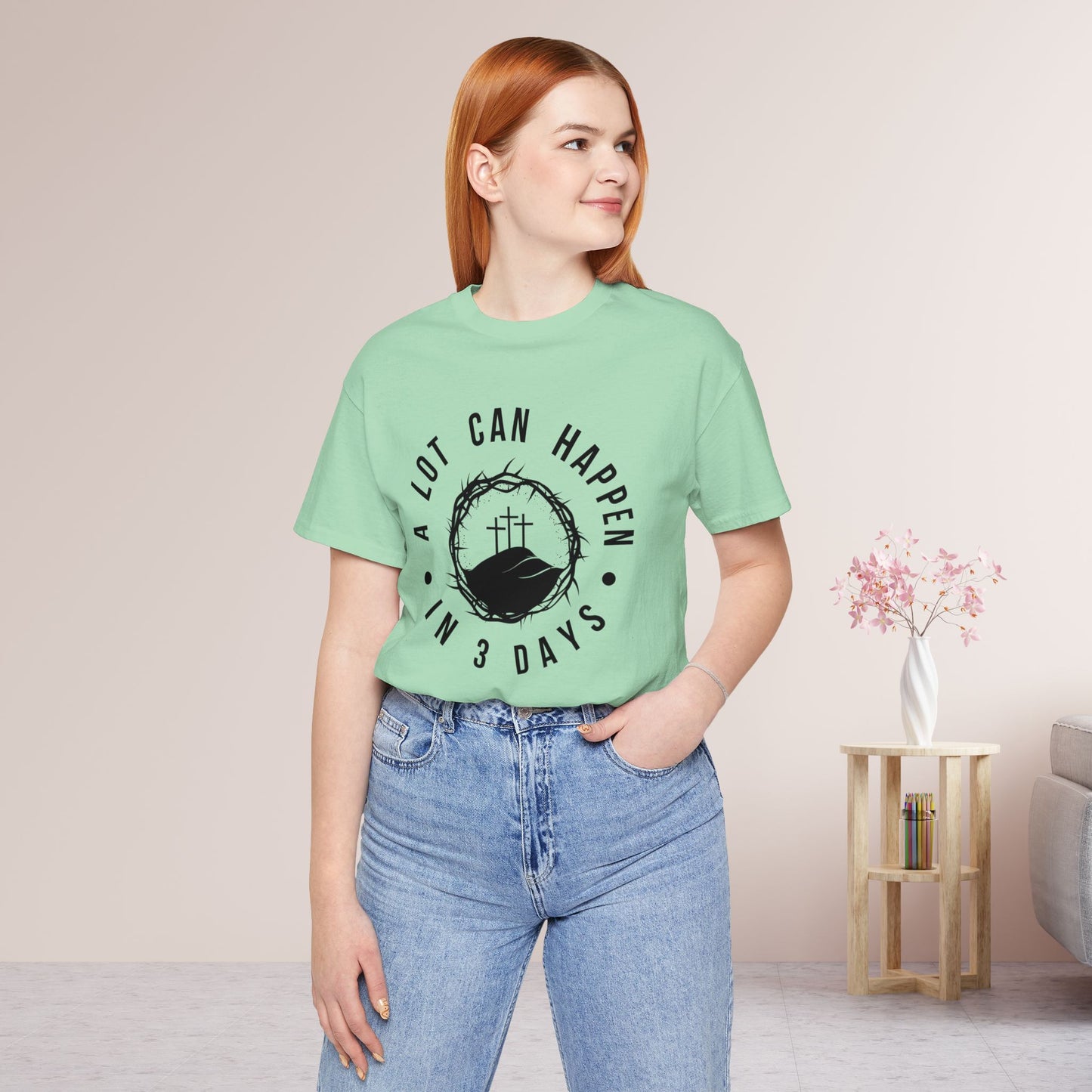 A Lot Can Happen in Three Days Christian Soft Cotton Tee - Easter Shirt