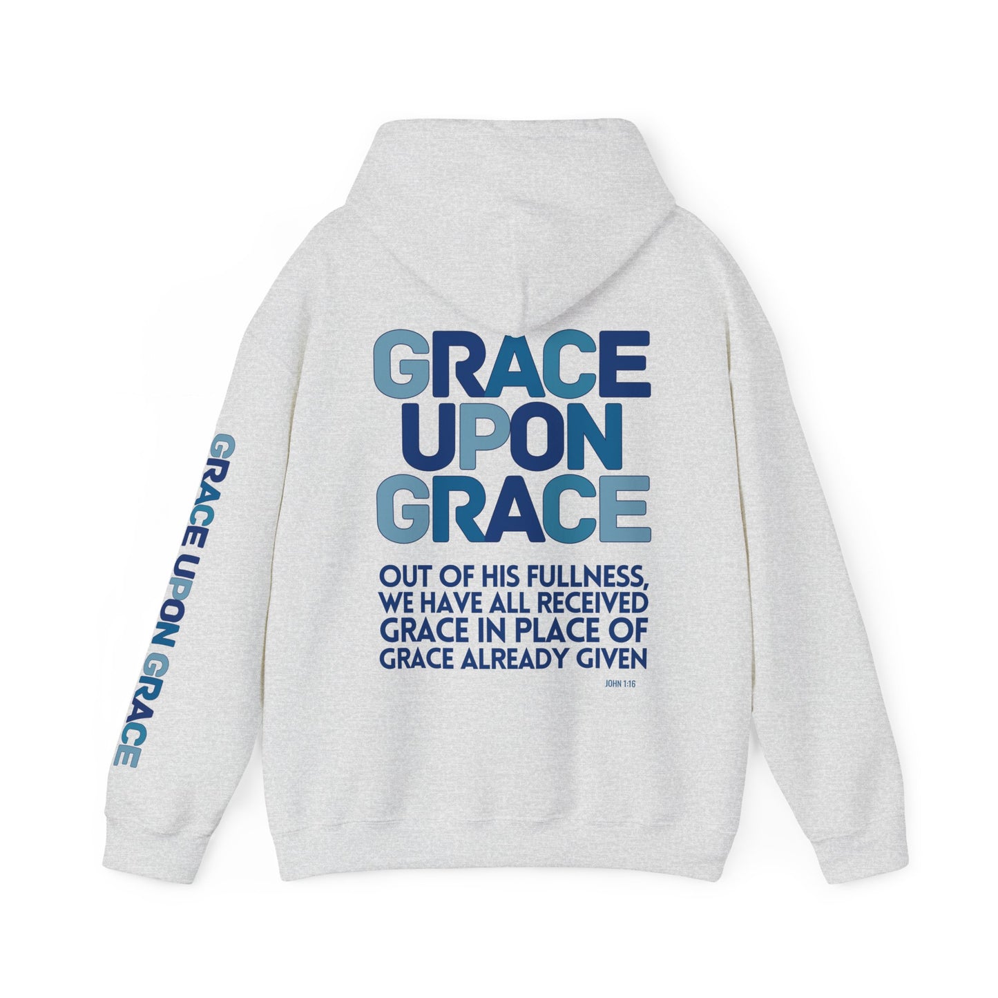 Grace Upon Grace Hoodie - John 1:16 Bible Verse Christian Hoodie