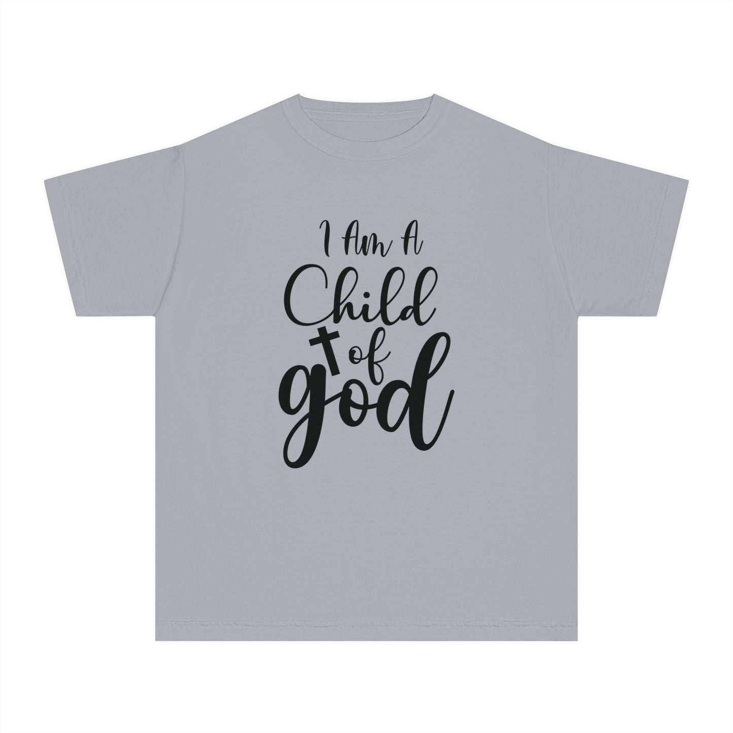 I Am A Child Of God Comfort Colors Youth Christian Tee