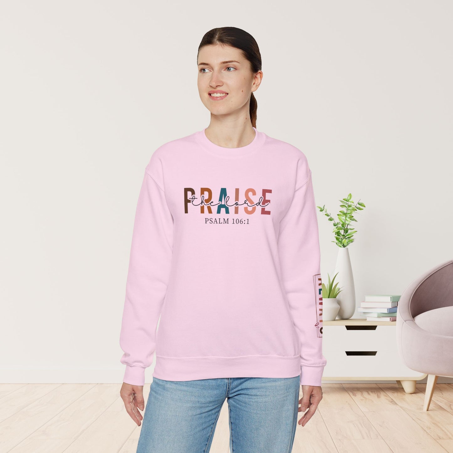 Praise the Lord Christian Sweatshirt