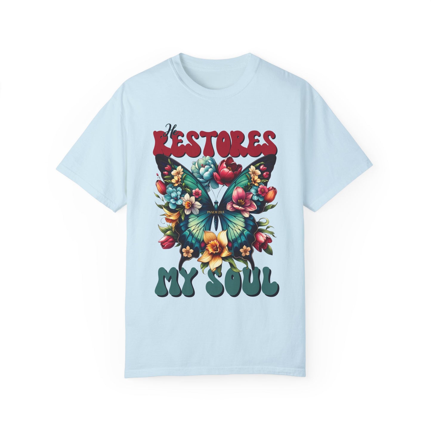 He Restores My Soul Comfort Colors Shirt - Psalm 23:3 Bible Verse Christian Shirt - Boho Christian Shirt