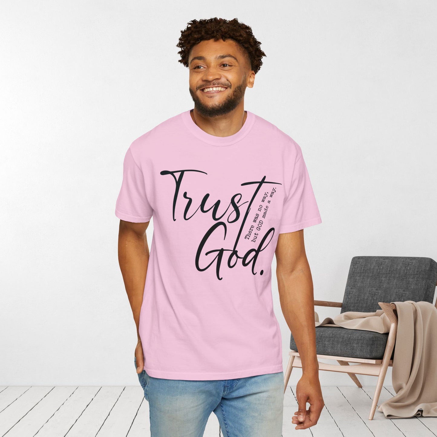 Trust God Comfort Colors Shirt