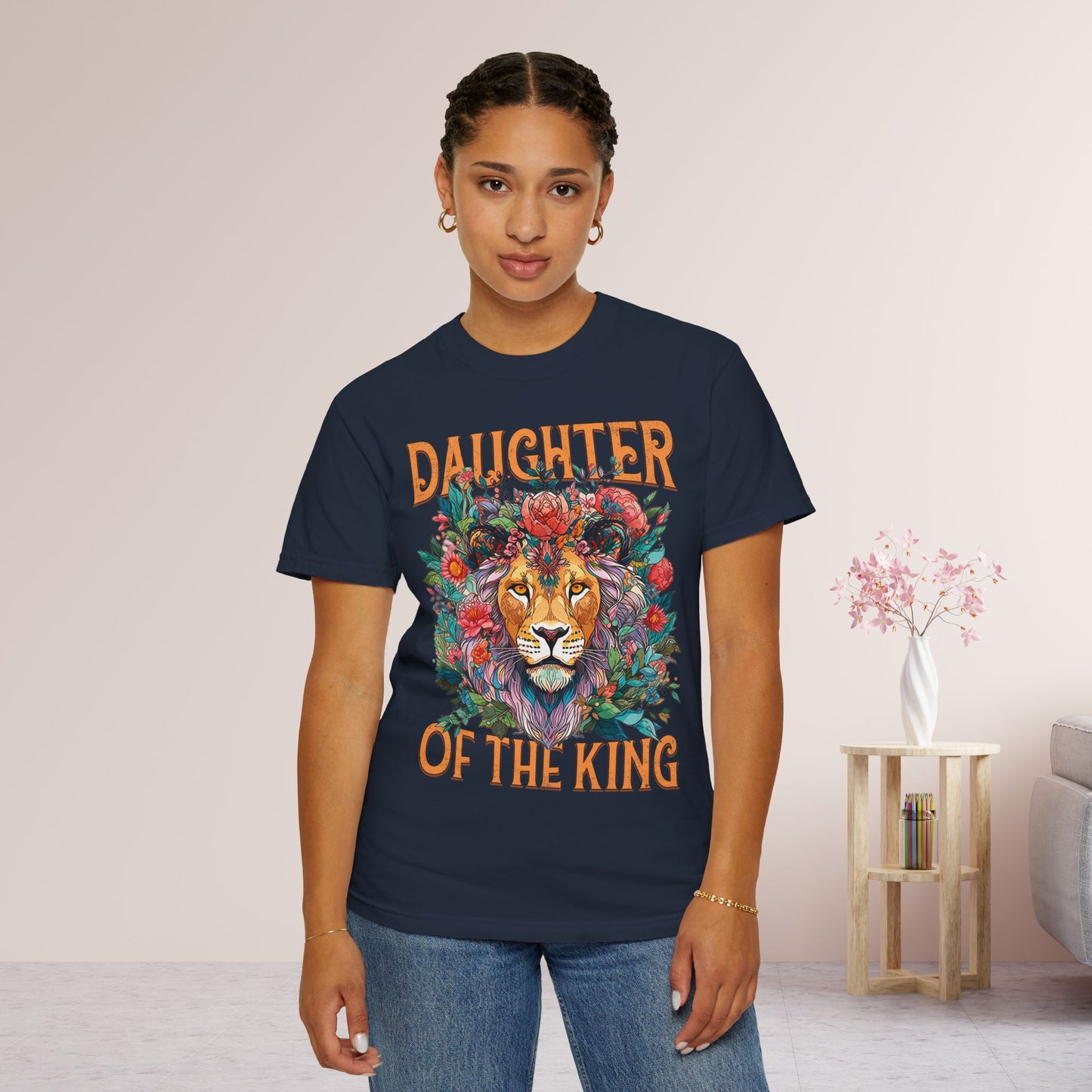 Daughter Of The King Comfort Colors Shirt