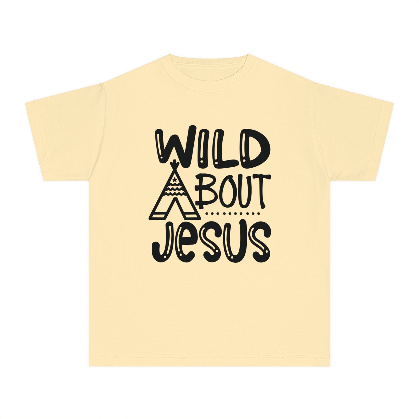 Wild About Jesus Comfort Colors Youth Christian T-shirt