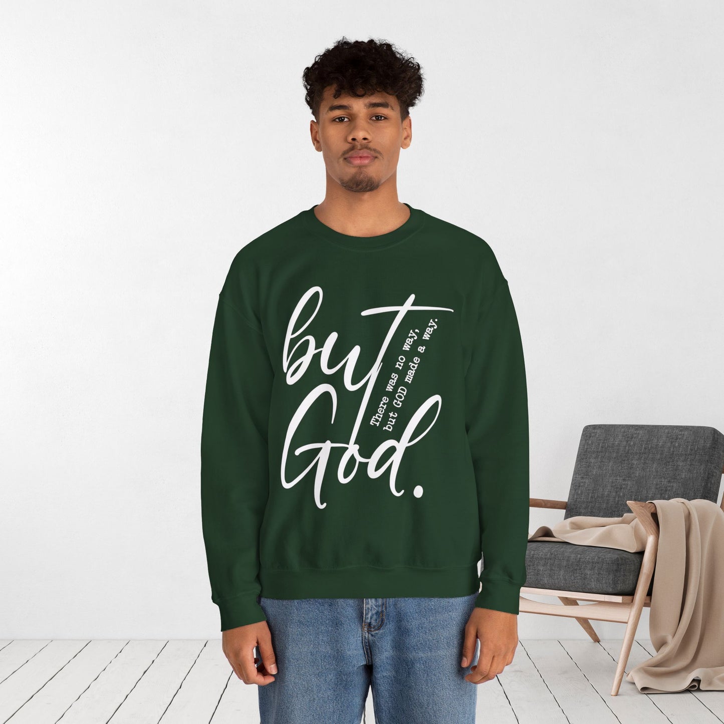 But God Sweatshirt - Christian Crewneck Pullover