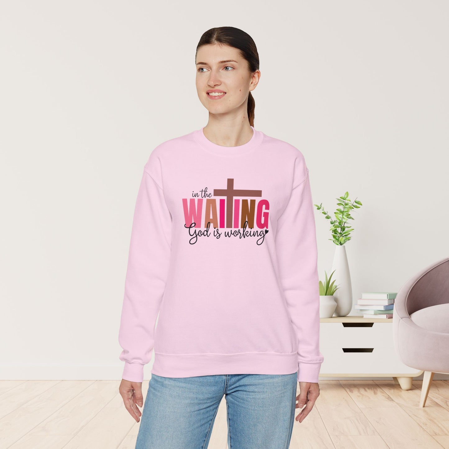 Pink In the Waiting God is Working Christian Sweatshirt