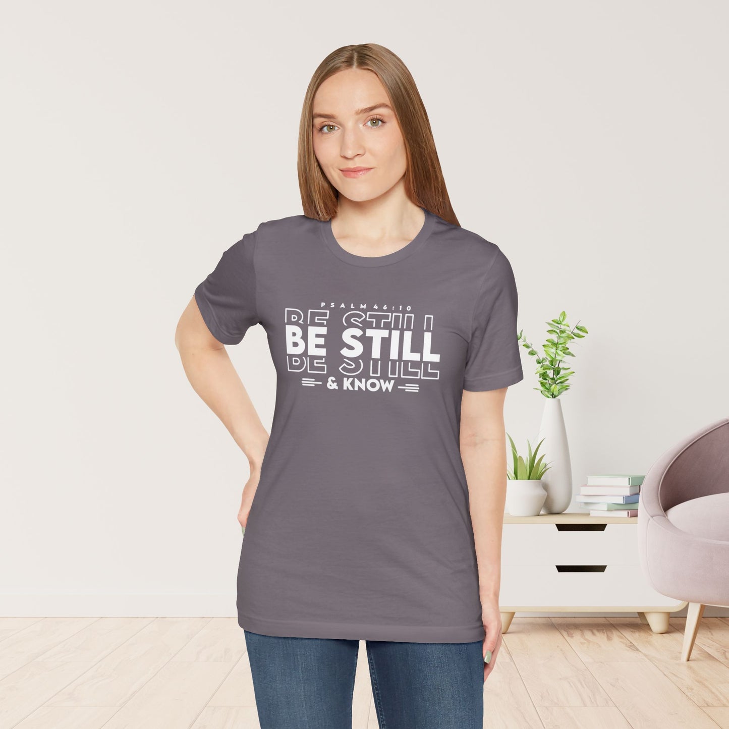 Be Still & Know Christian Soft Cotton Tee