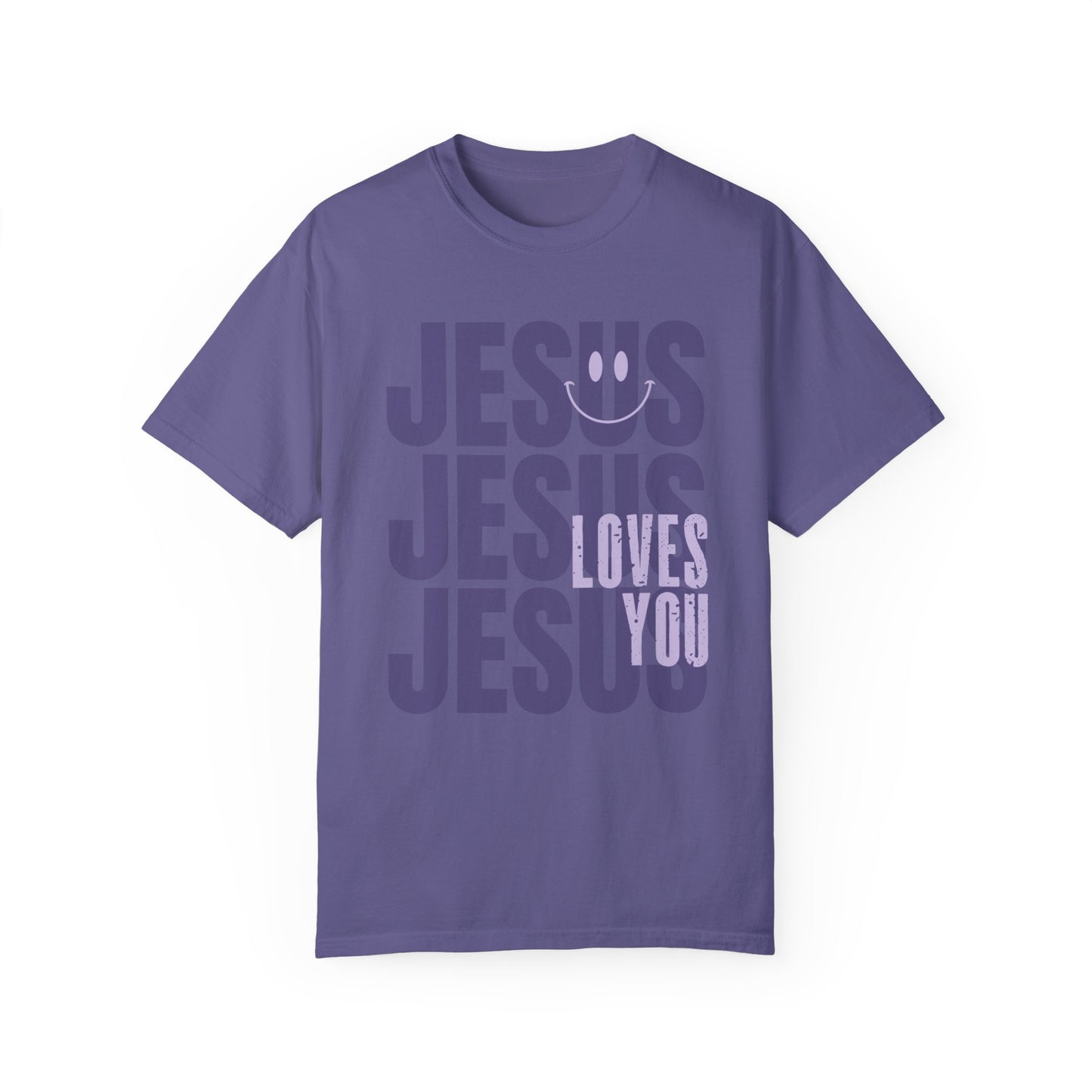 Jesus Loves You Comfort Colors Christian Shirt