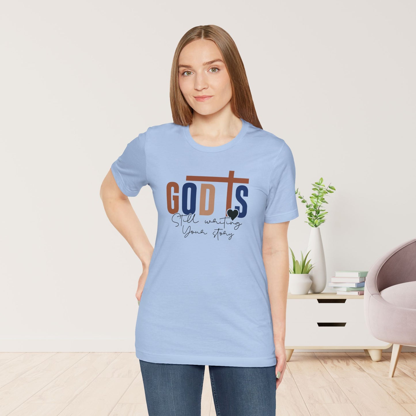 Blue God is Still Writing Your Story Christian Soft Cotton Tee