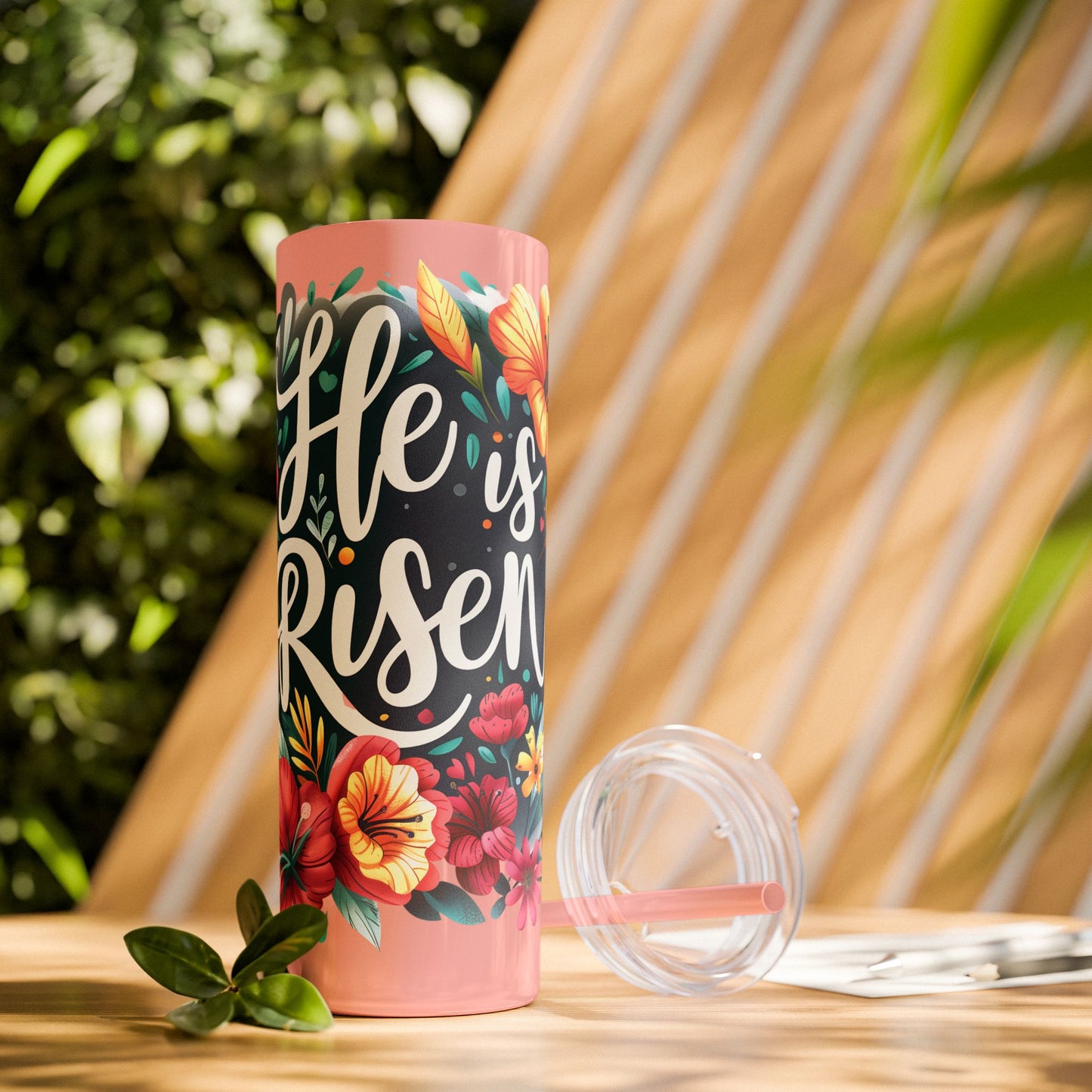 He is Risen Skinny Tumbler with Straw - 20oz