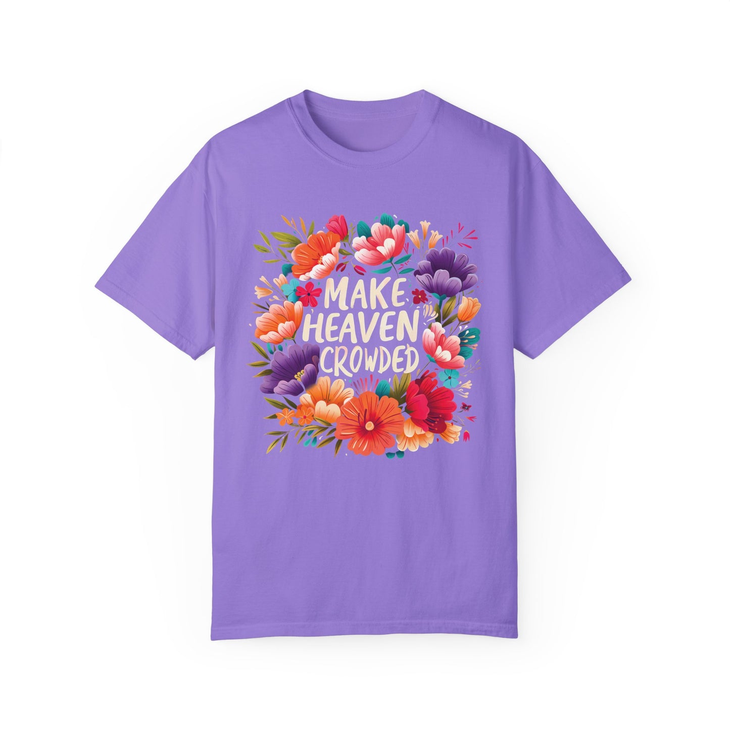 Women's Make Heaven Crowded Comfort Colors T-shirt