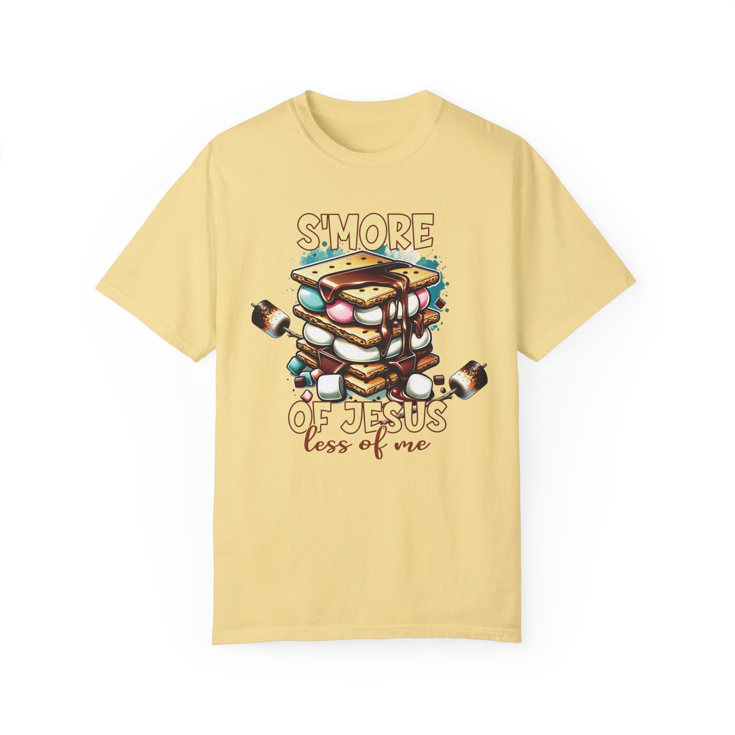 S'More of Jesus Less of Me Comfort Colors Shirt