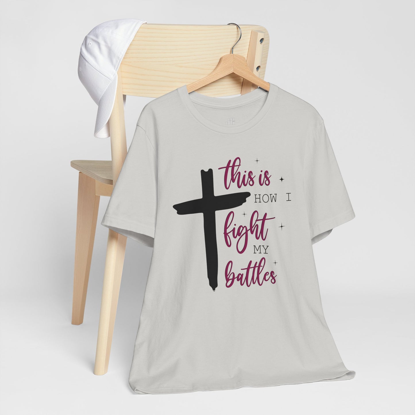 This is How I Fight My Battles Bible Verse Soft Cotton Tee - Christian T-shirt