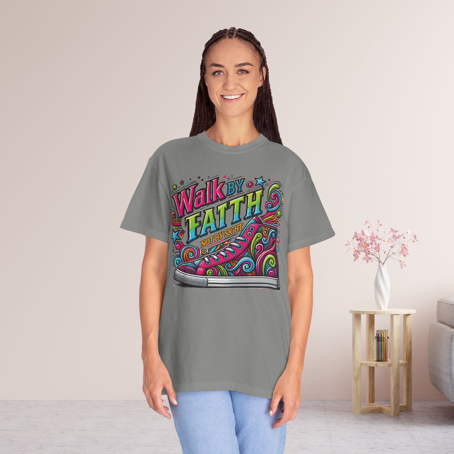 Walk By Faith Not By Sight Comfort Colors Shirt