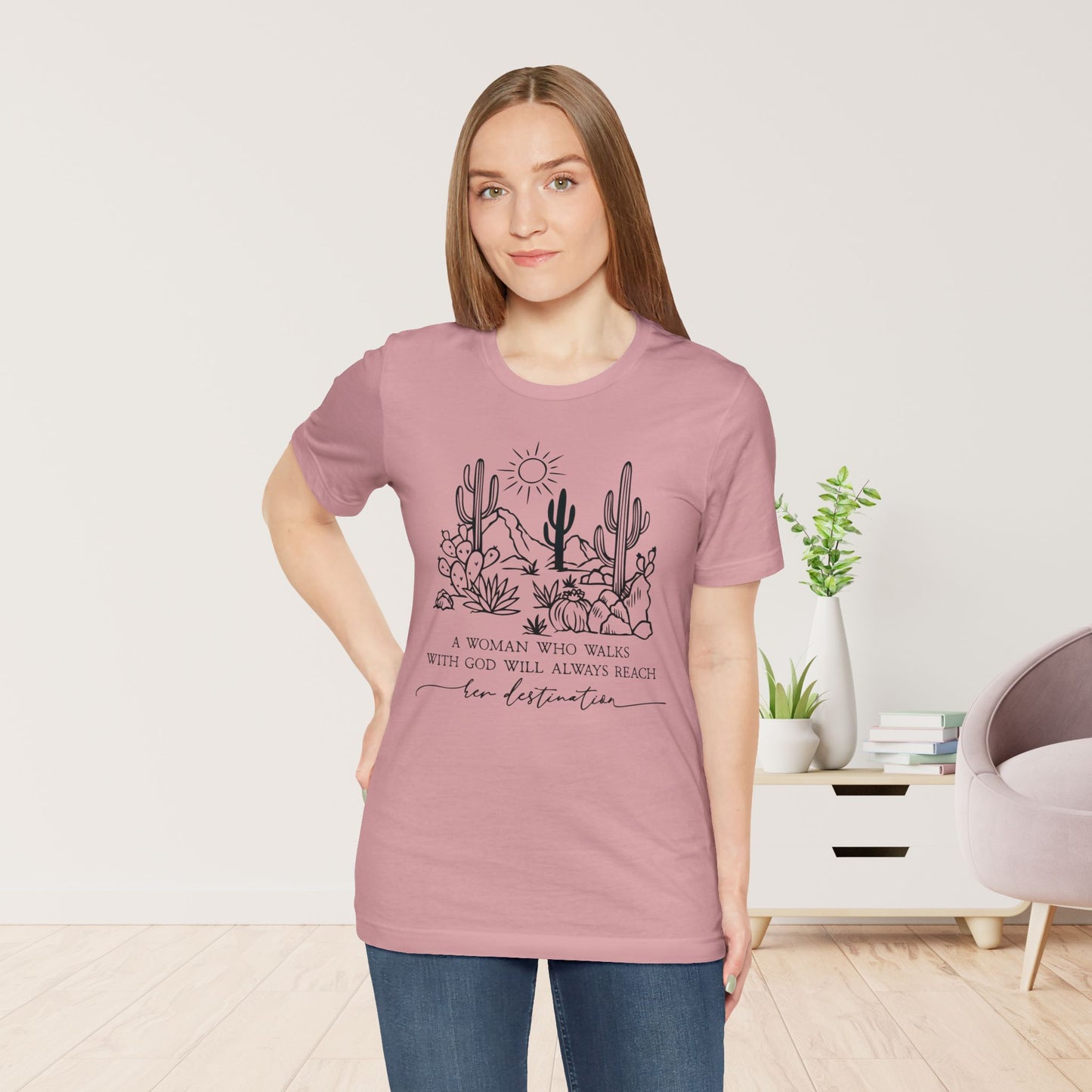 A Woman Who Walks With God Will Always Reach Her Destination Soft Cotton Tee - Christian T-shirt