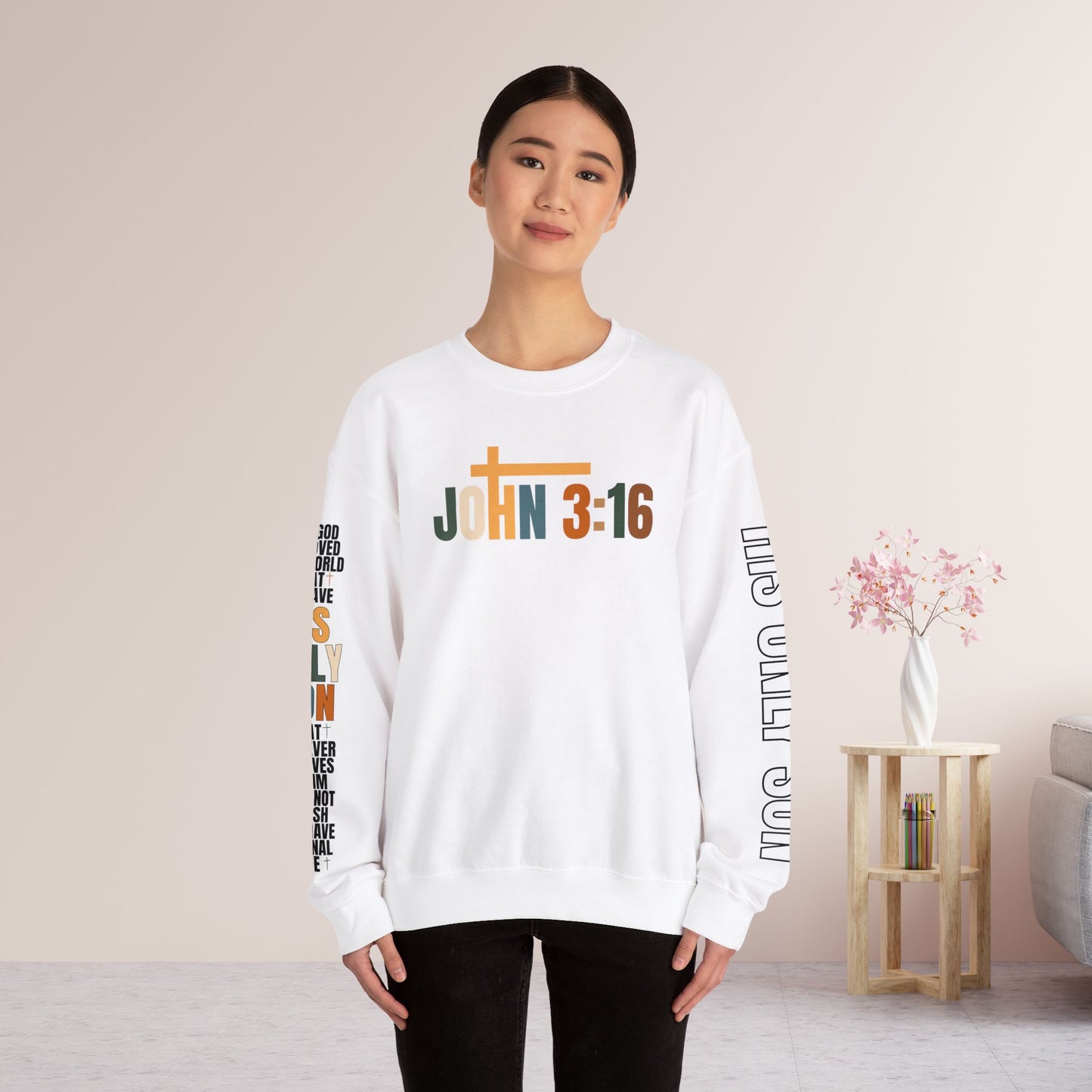 His Only Son John 3:16 Bible Verse Christian Sweatshirt