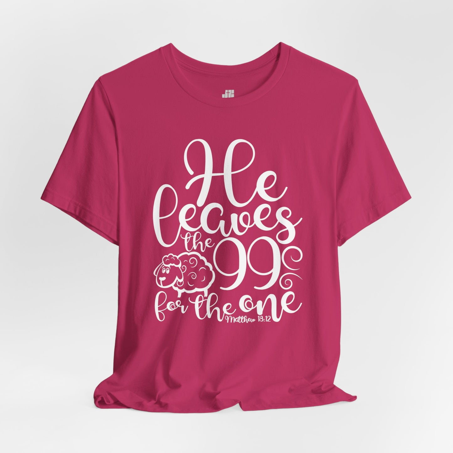 He Leaves the 99 For The One Soft Cotton Tee - Bible Verse Christian Tee