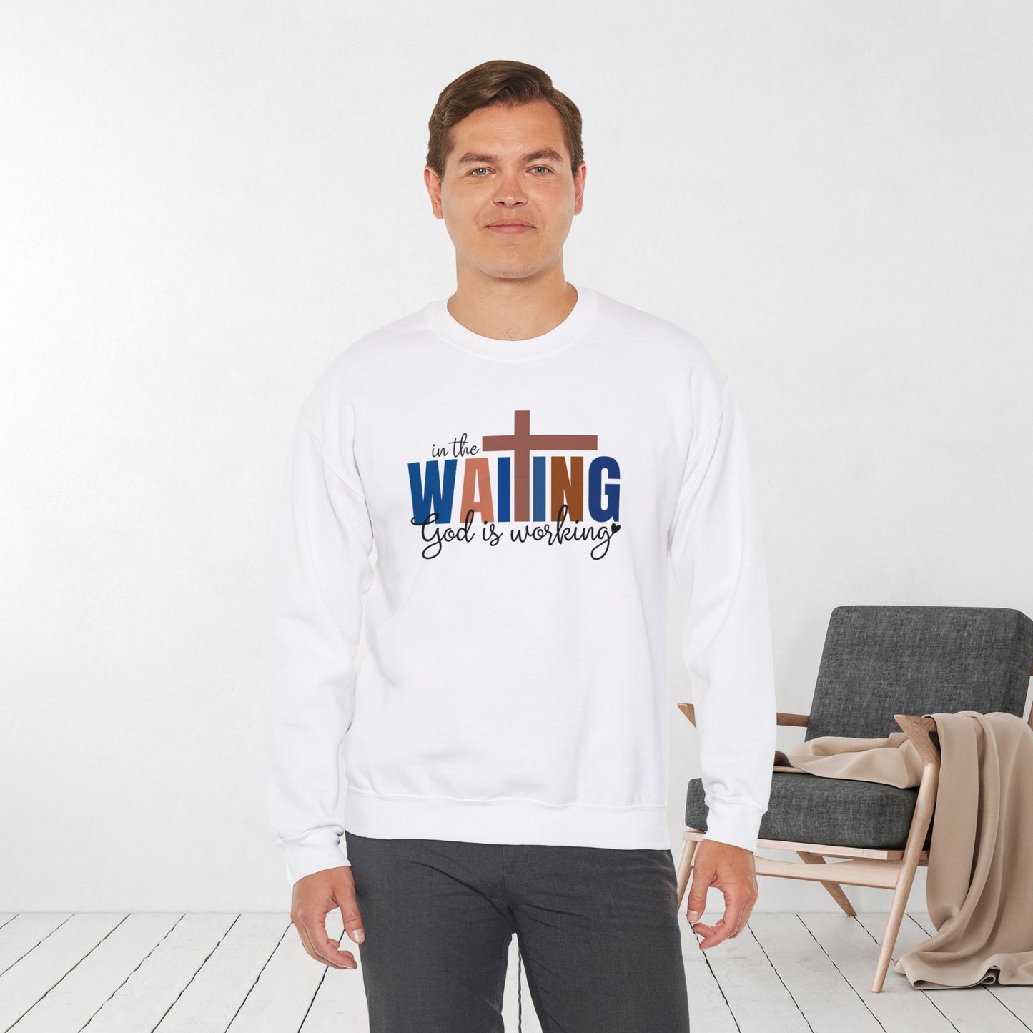 Blue In the Waiting God is Working Christian Sweatshirt