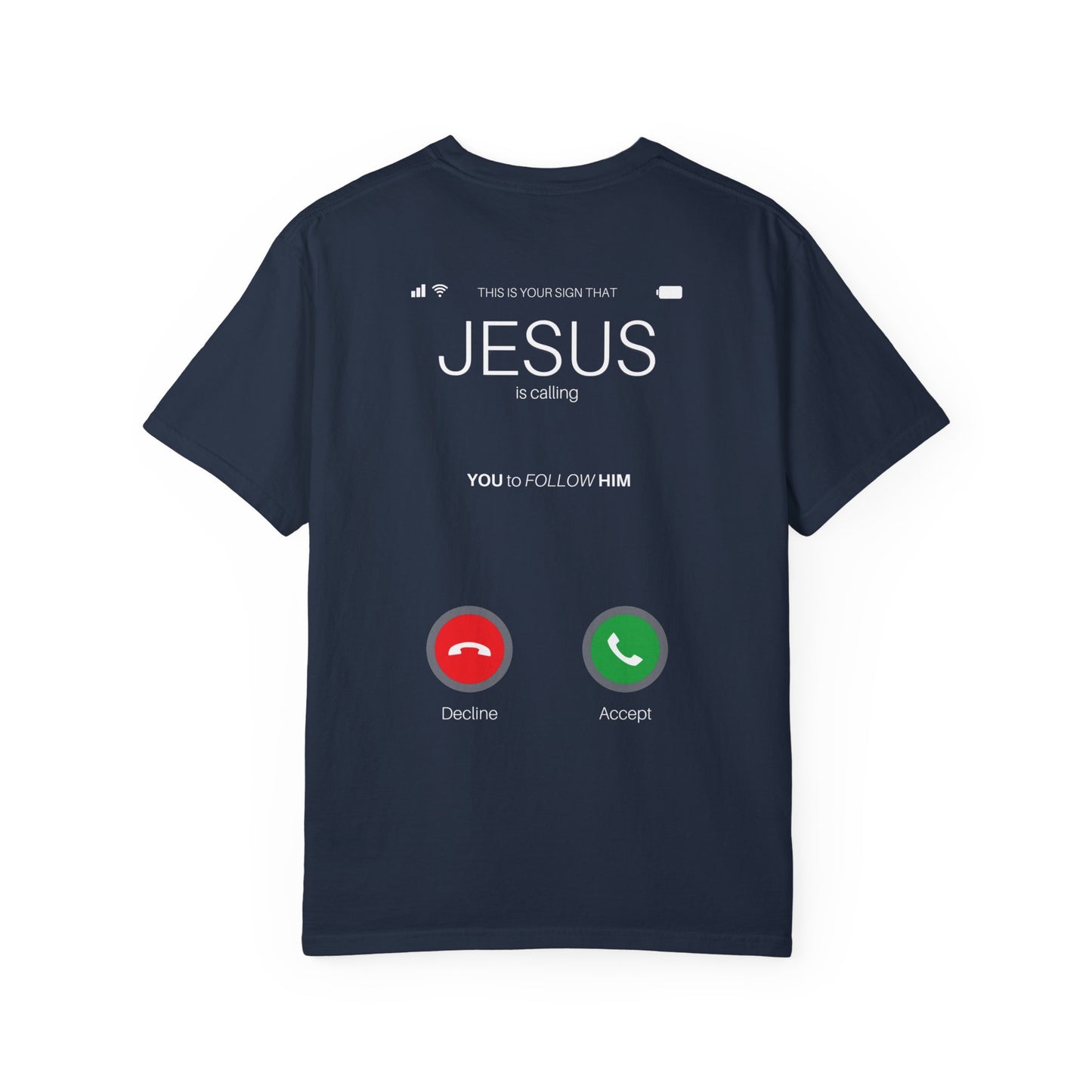 Jesus is Calling Will You Answer Comfort Colors Shirt