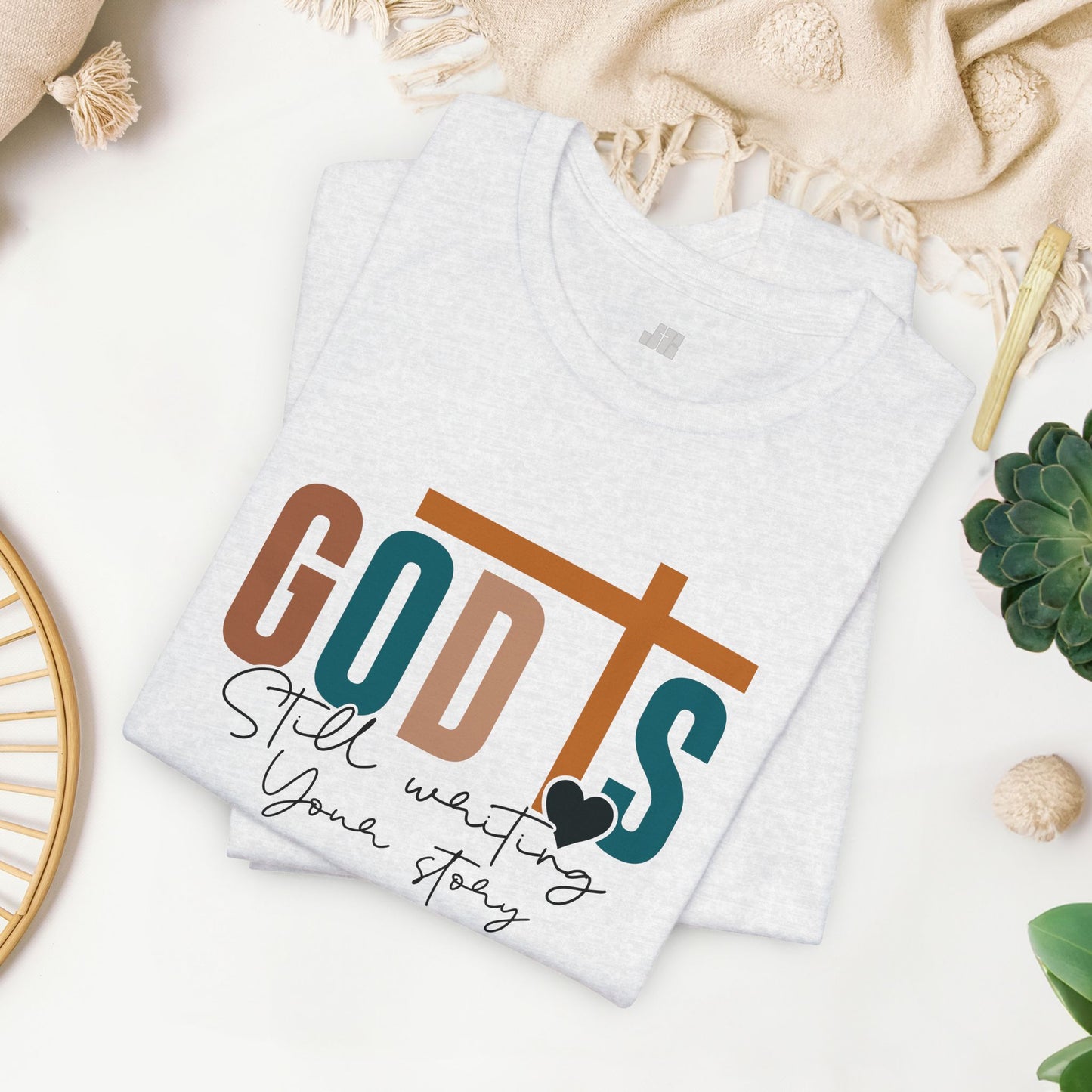 God is Still Writing Your Story Christian Soft Cotton Tee