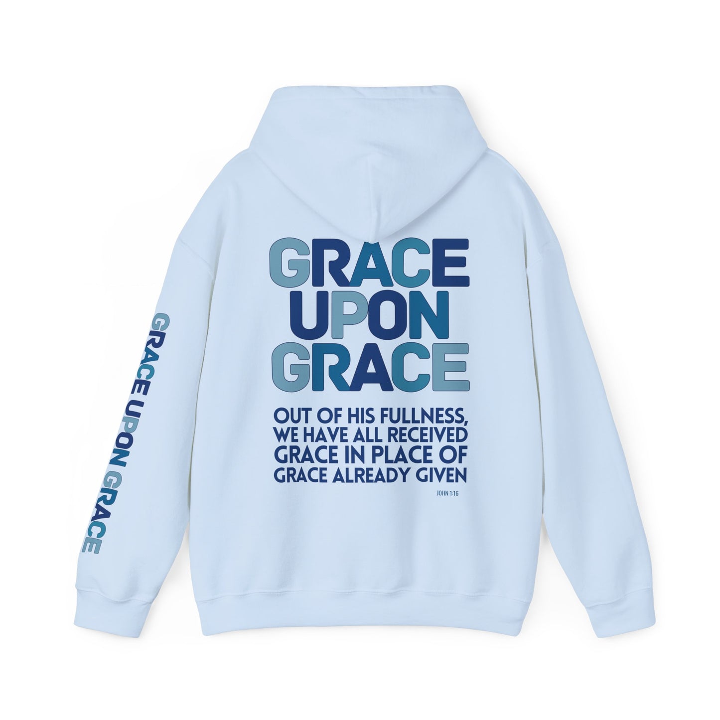 Grace Upon Grace Hoodie - John 1:16 Bible Verse Christian Hoodie