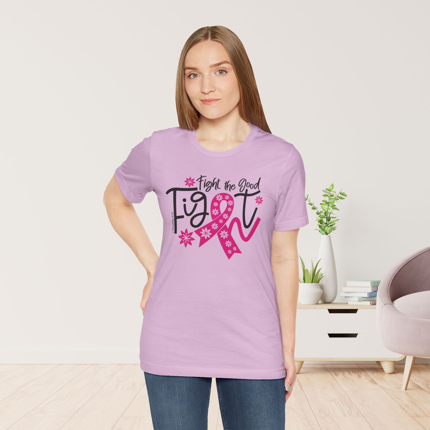 Fight The Good Fight Soft Cotton Tee - Christian Cancer Awareness Shirt