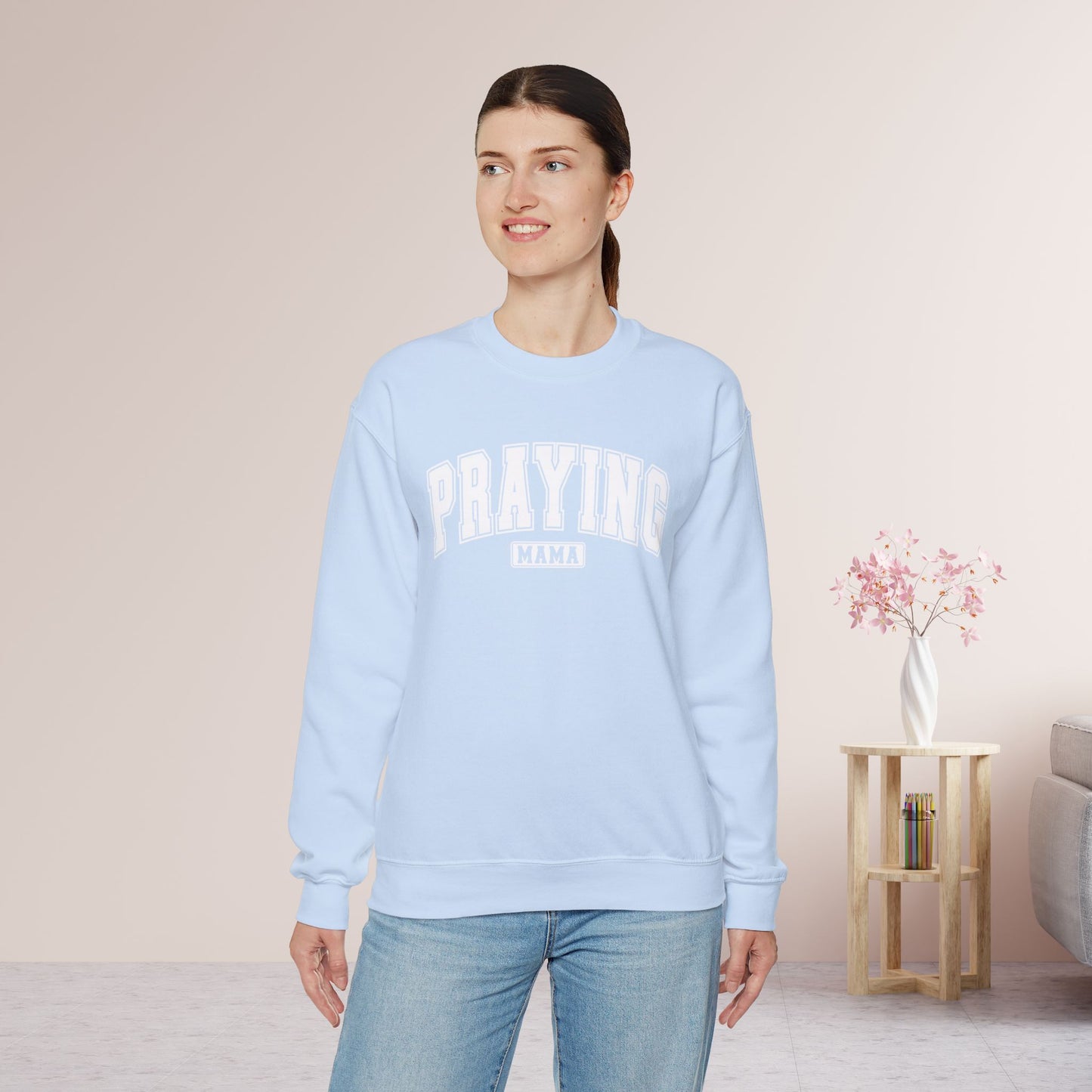 Praying Mama Sweatshirt - Christian Mom Sweatshirt