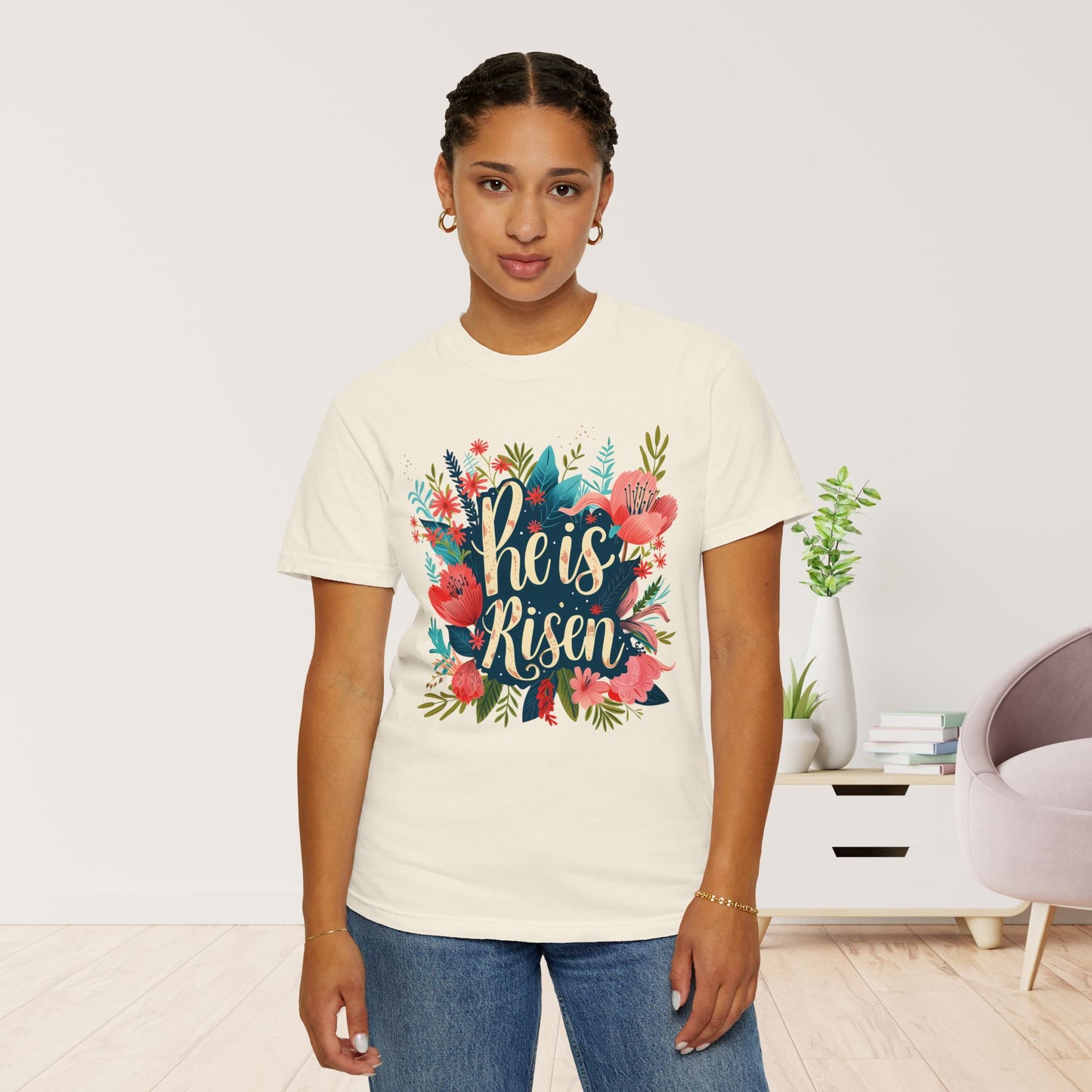 He is Risen Women's Comfort Colors Shirt