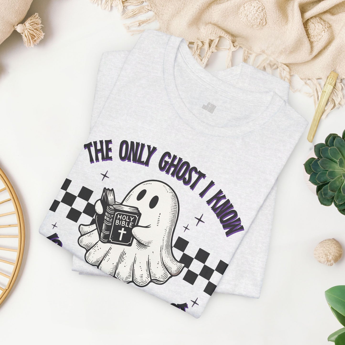 The Only Ghost I Know Is The Holy Ghost Soft Cotton Tee - Christian Shirt