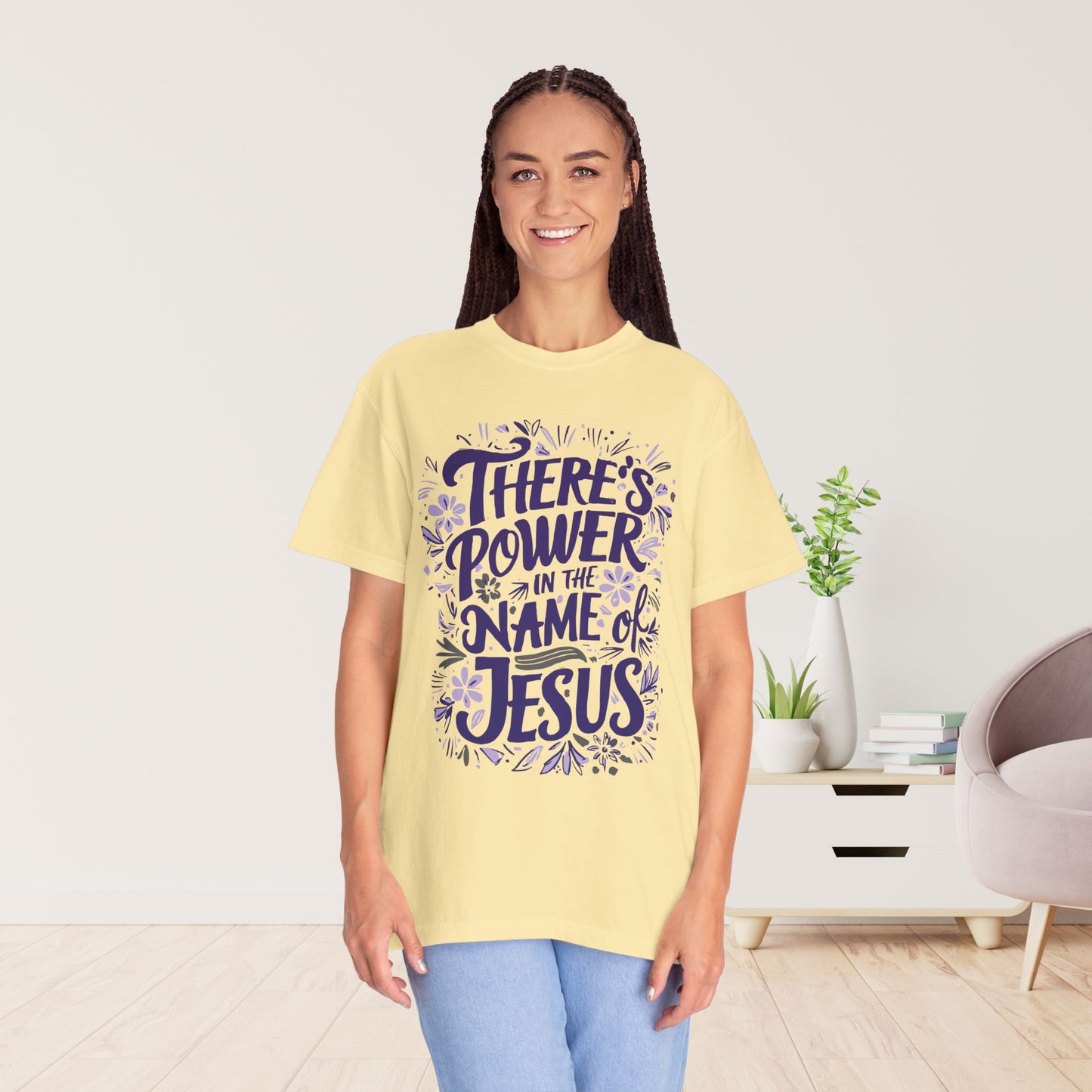 There's Power in the Name of Jesus Comfort Colors Shirt