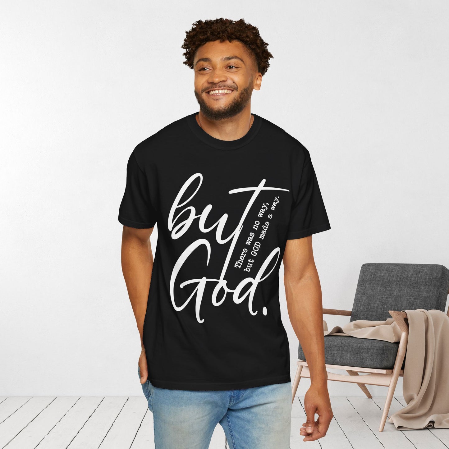 But God Comfort Colors Shirt