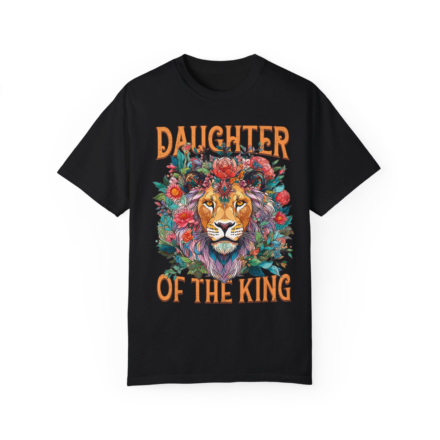 Daughter Of The King Comfort Colors Shirt