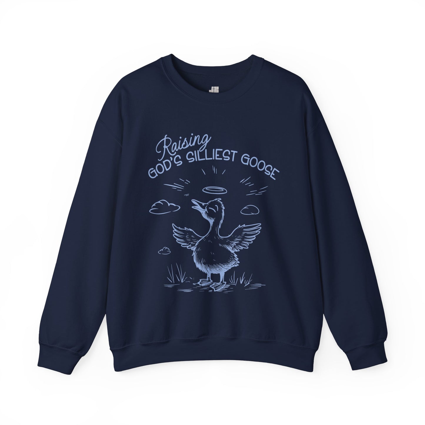 Raising God's Silliest Goose Sweatshirt - Christian Crewneck Pullover