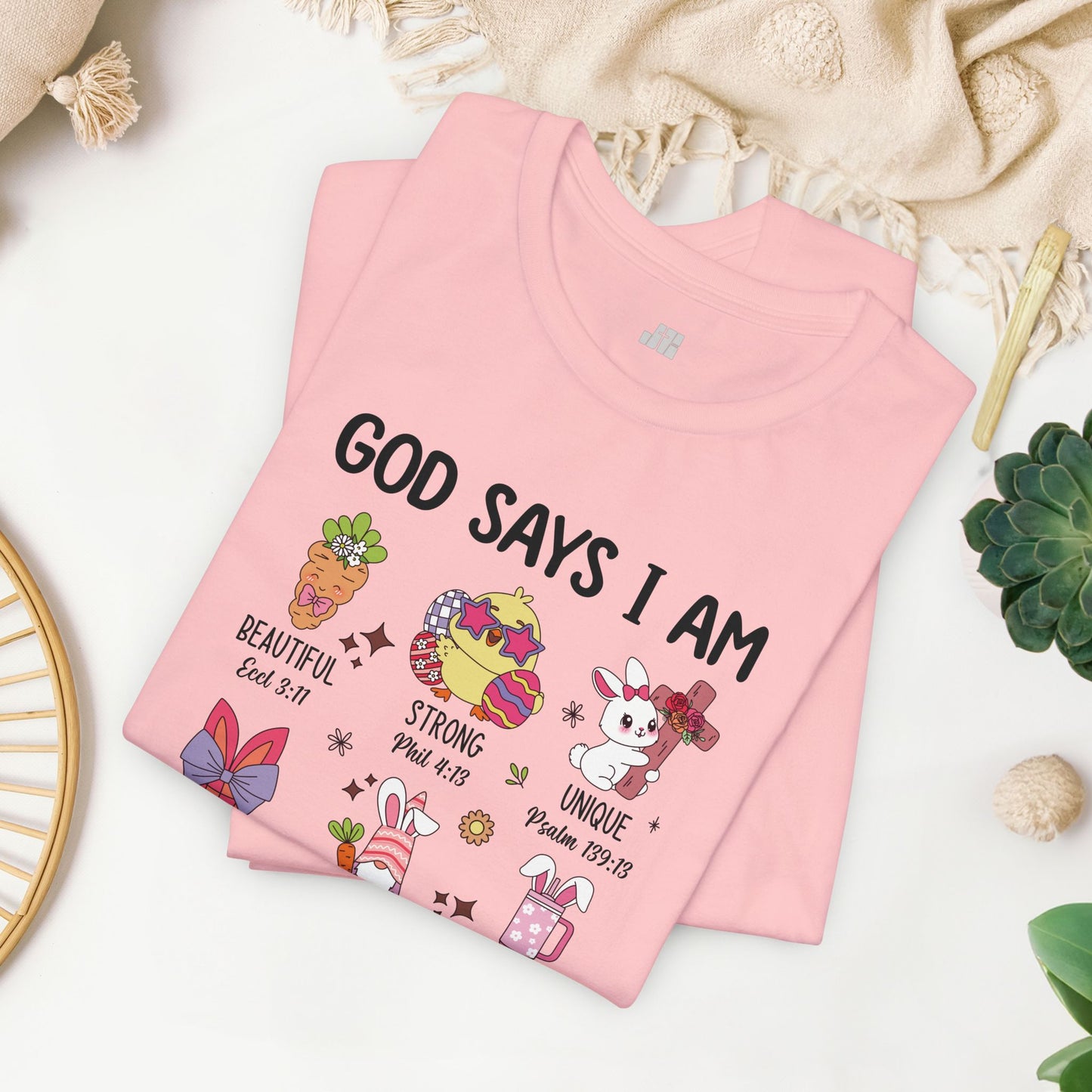 God Says I Am... Soft Cotton Tee - Christian Easter Shirt