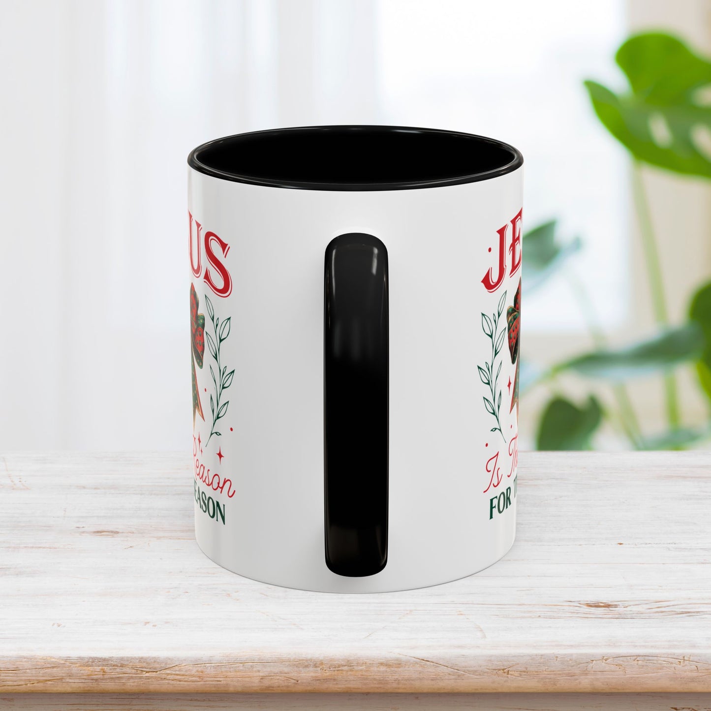 Jesus Is The Reason For The Season Mug - Christian Coffee Mug