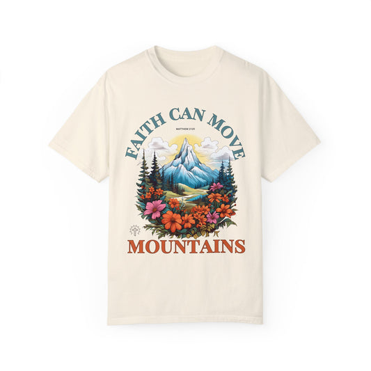 Faith Can Move Mountains Comfort Colors Shirt