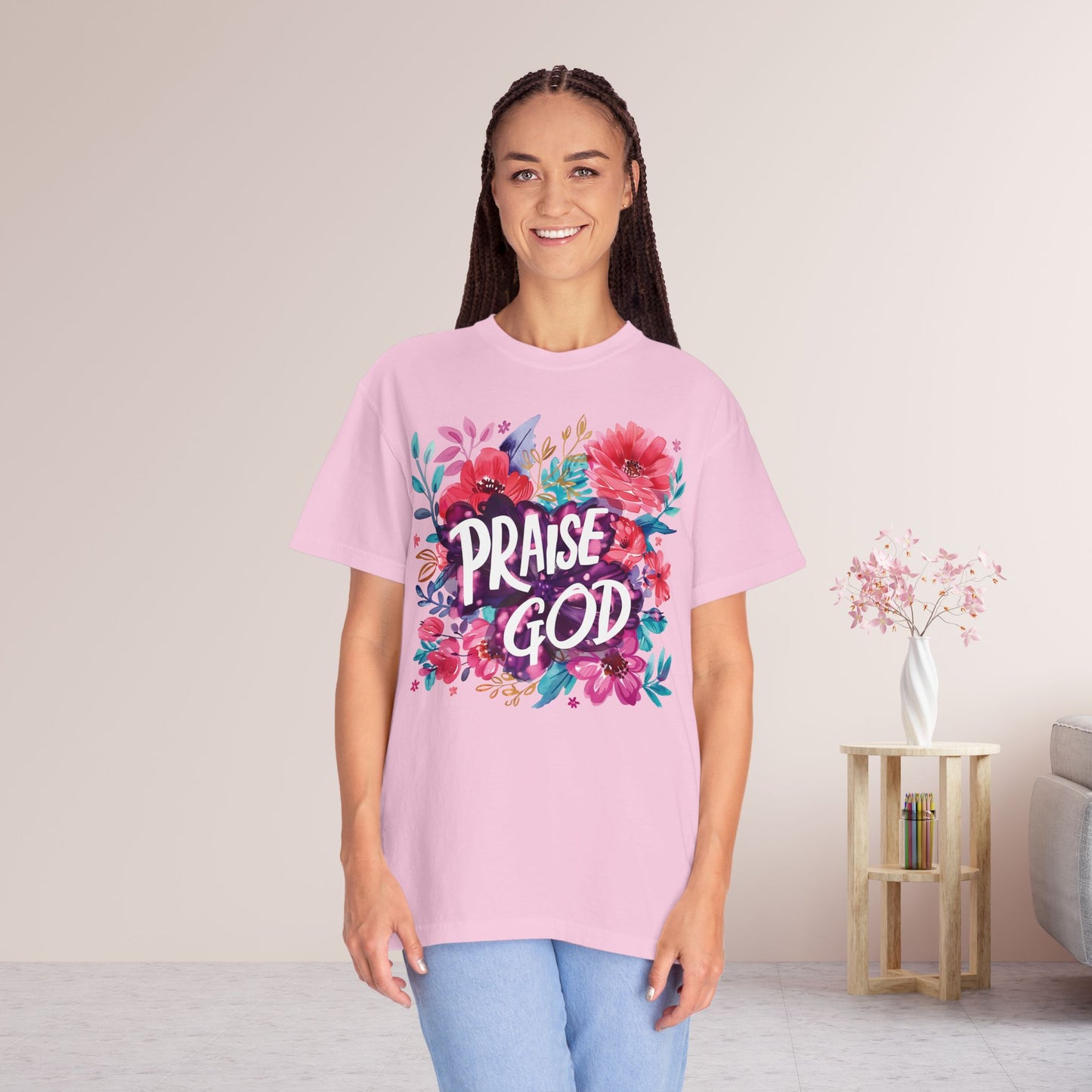 Praise God Women's Comfort Colors Tee